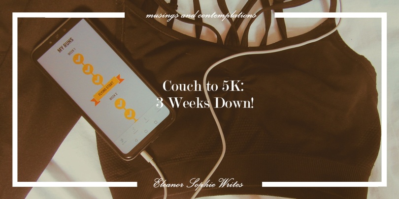 Couch to 5K 3 Weeks Down